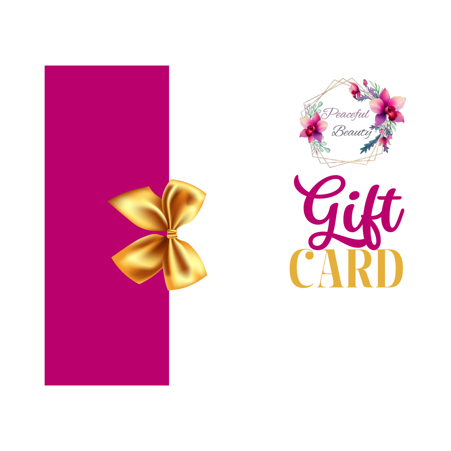 Peaceful Beauty Gift Card